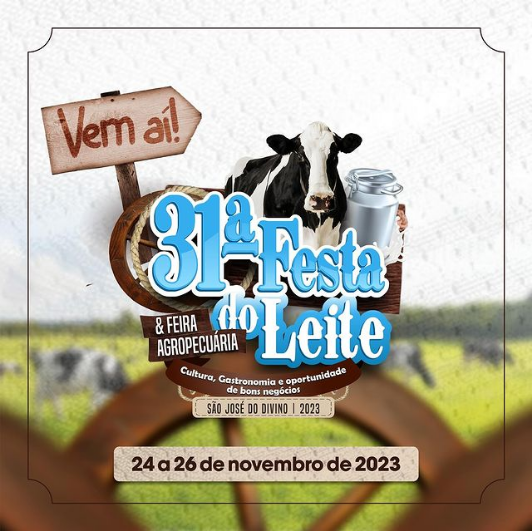 XXXI Festa do leite e Exposição Agropecuária de São José do Divino movimentará o município