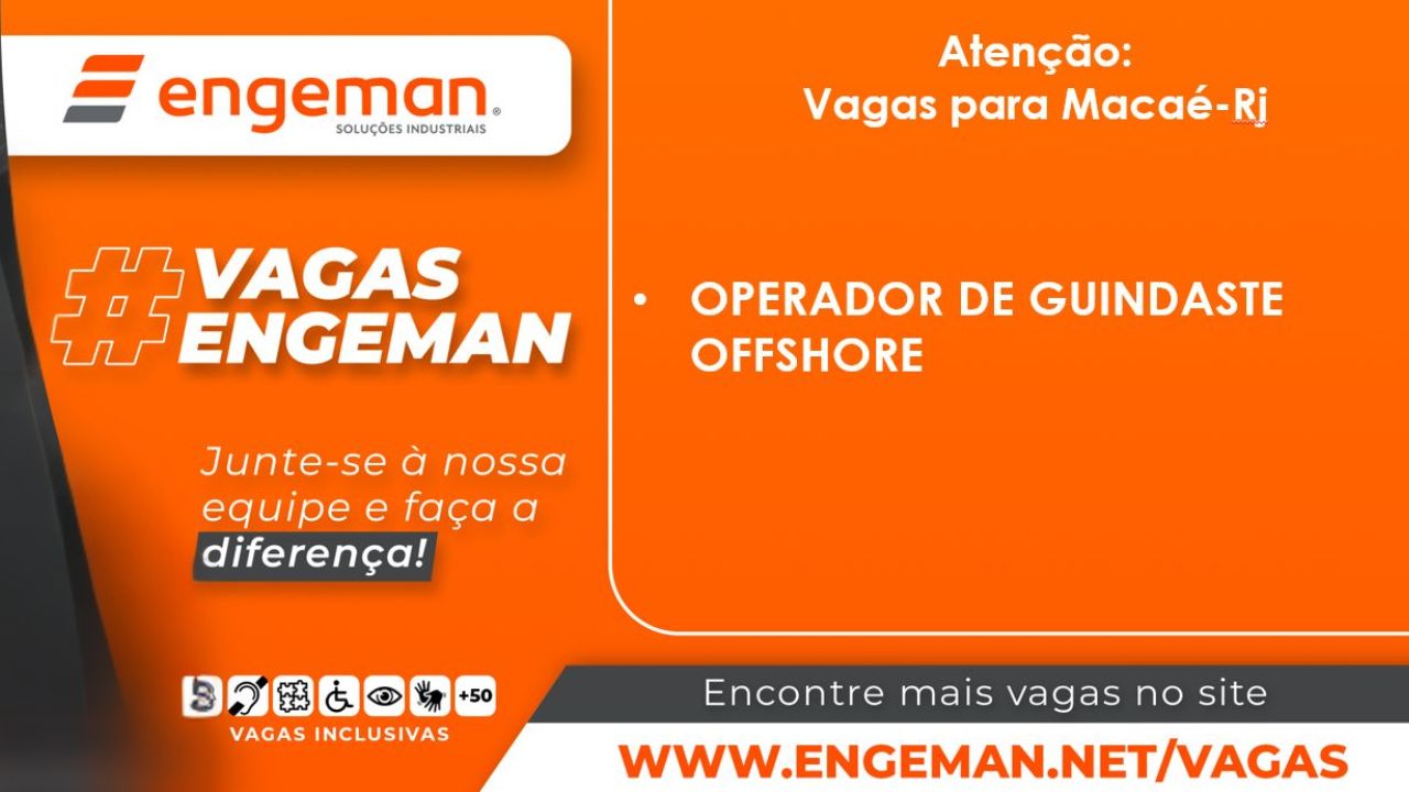 Engeman abre vaga offshore para Operador de guindaste Offhore em Macaé, com escala 14x14 e exigência de cursos técnicos.