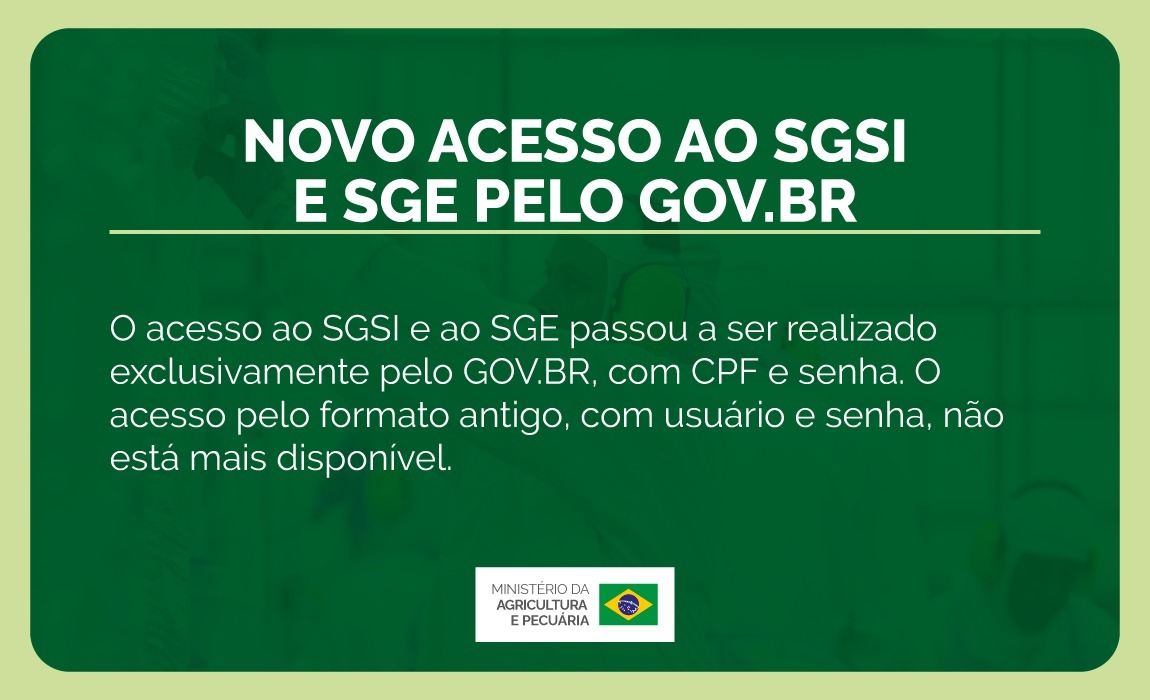 Agricultores devem usar GOV.BR para acessar o SGSI e SGE, substituindo sistema antigo